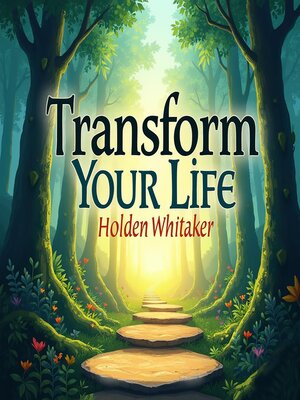 cover image of Transform Your Life